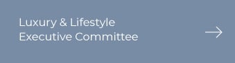 Luxury & Lifestyle Executive Committee